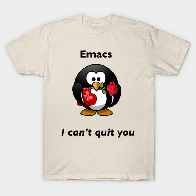 Emacs: I can't quit you T-Shirt by willc